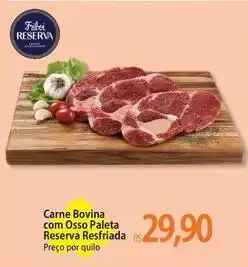 Atacadão Reserva - carne bovina com osso paleta resfriada oferta