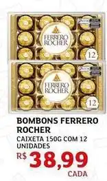 Assaí Atacadista Ferrero rocher - bombons oferta