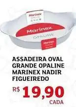 Assaí Atacadista Marinex - assadeira oval grande opaline nadir figueiredo oferta