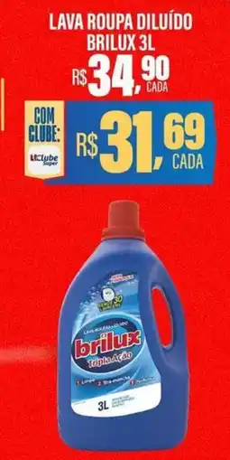 Carvalho Supermercado lava roupa diluído brilux oferta