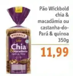 Sonda Pão wickbold chia & macadâmia ou castanha-do-pará & quinoa oferta