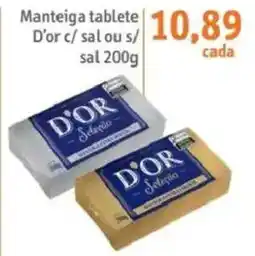 Sonda Manteiga tablete D'or c/ sal ou s/ sal oferta