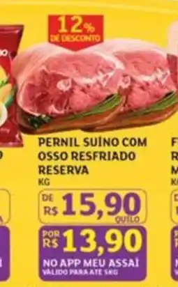 Assaí Atacadista Pernil suíno com osso resfriado reserva oferta