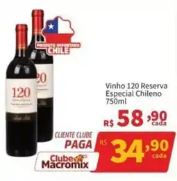 Macromix Atacado Vinho 120 Reserva Especial Chileno oferta