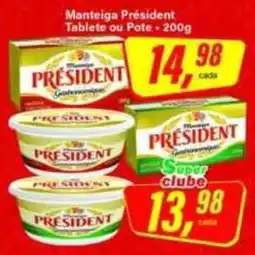Rede Supermarket Manteiga President oferta