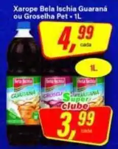 Rede Supermarket Xarope Bela Ischia Guaraná ou Groselha Pet oferta