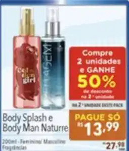 Gigante Atacadista Body Splash e Body Man Naturre oferta