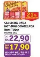 Assaí Atacadista 21 - salsicha para hot-dog congelada oferta