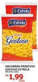 Assaí Atacadista Estrela - macarrão parafuso gostoso oferta