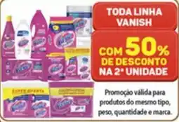 Gigante Atacadista Toda linha vanish oferta