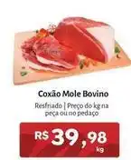 Novo Atacarejo Coxão mole bovino oferta