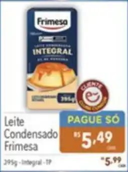 Gigante Atacadista Leite Condensado Frimesa oferta