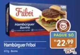 Gigante Atacadista Hambúrguer friboi oferta