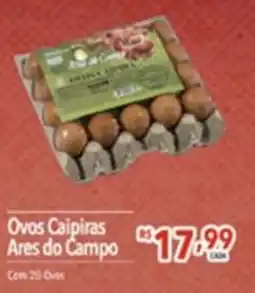 Gigante Atacadista Ovos Caipiras Ares do Campo oferta
