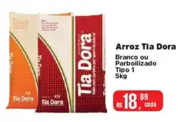 Supermercados Mateus Arroz tia dora branco ou parboilizado tipo 1 oferta