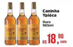 Supermercados Mateus Caninha Ypióca Ouro oferta
