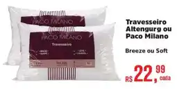 Supermercados Mateus Travesseiro Altengurg ou Paco Milano oferta