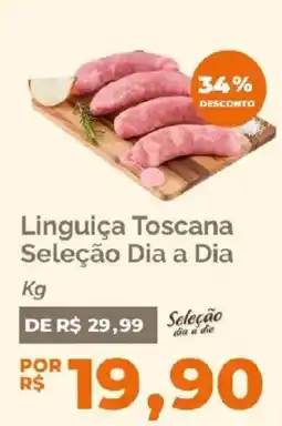 Oba Hortifruti Linguiça Toscana Seleção Dia a Dia oferta