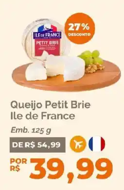 Oba Hortifruti Queijo Petit Brie Ile de France oferta