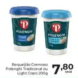 Requeijão cremoso polenghi tradicional ou light copo 200g