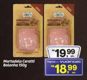 Mortadela Ceratti Bolonha