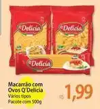 Atacadão Q delicia - macarrão com ovos oferta