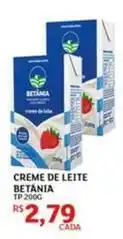 Assaí Atacadista Betânia - creme de leite oferta