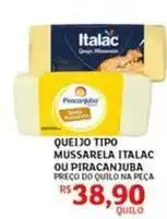 Assaí Atacadista Italac - queijo tipo mussarela ou piracanjuba oferta