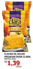 Assaí Atacadista Dona clara - flocao de milho premium oferta