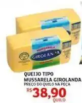 Assaí Atacadista Girolanda - queijo tipo mussarela oferta