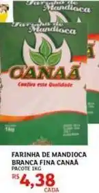 Assaí Atacadista Canaã - farinha de mandioca branca fina oferta