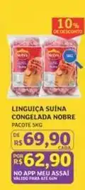 Assaí Atacadista Nobre - linguiça suína congelada oferta