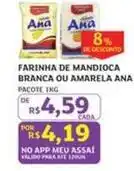 Assaí Atacadista Ana - farinha de mandioca branca ou amarela oferta