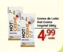 X Supermercados Creme de Leite Not Creme Vegetal oferta