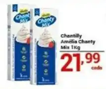 X Supermercados Chantilly Amélia Chanty Mix oferta