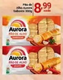 X Supermercados Pão de alho aurora oferta