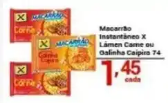 X Supermercados Macarrão Instantâneo X Lámen Carne ou Galinha Caipira 74 oferta