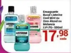 X Supermercados Enxaguante Bucal Listerine Cool Mint ou Zero Álcool ou Melancia oferta