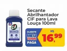 Tonin Superatacado Secante Abrilhantador Cif para Lava Louça oferta