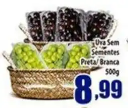 Superbom Supermercados Uva sem sementes preta branca oferta