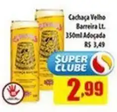 Superbom Supermercados Cachaça Velho Barreira Lt. oferta