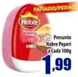 Superbom Supermercados Presunto Nobre Peperi oferta