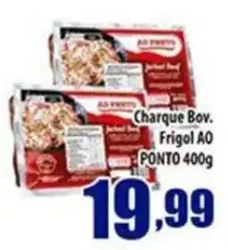 Superbom Supermercados Charque Bov. Frigol AO Ponto oferta