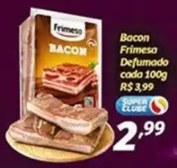 Superbom Supermercados Bacon frimesa defumado oferta