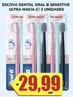 Costa Atacadão Escova dental oral b sensitive ultra macia oferta