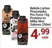 X Supermercados Bebida Láctea Piracanjuba Pro Force 15g Proteína ou Milky Moo Sabores oferta