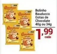 X Supermercados Bolinho Bauducco Gotas de Chocolate oferta