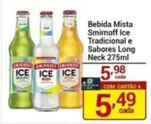 X Supermercados Bebida Mista Smirnoff Ice Tradicional e Sabores Long Neck 275ml oferta