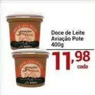 X Supermercados Doce de Leite Aviação Pote oferta