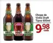 X Supermercados Chopp de Vinho Draft oferta